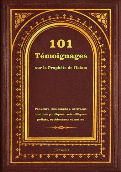 101 Témoignages sur le Prophète de l'Islam